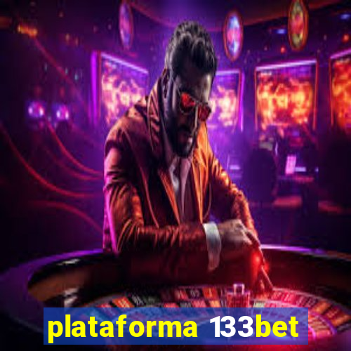 plataforma 133bet